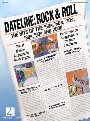 Dateline: Rock & Roll - Medley