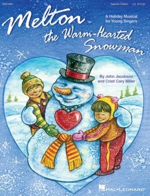 Melton: The Warm-Hearted Snowman