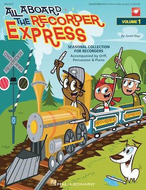 All Aboard The Recorder Express - Volume 1