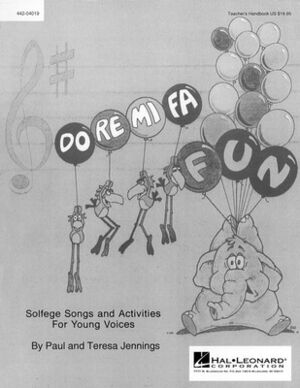 Do Re Mi Fa Fun - Solfege Songs and Activities