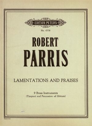 Lamentations and Praises
