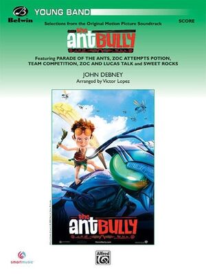 Selections from The Ant Bully Concert Band (concierto banda)