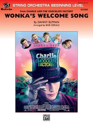 Wonka's Welcome Song  String Orchestra