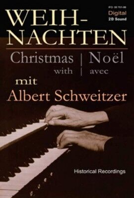 Weihnachten mit Albert Schweitzer (CD)