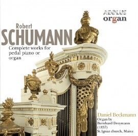 Robert Schumann: Complete works for pedal piano or organ (Órgano) - CD