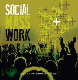 Social Mass Work