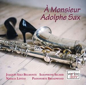 À Monsieur Adolphe Sax - CD