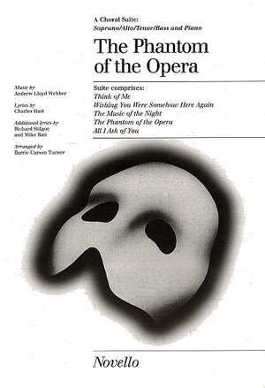 The Phantom of the Opera Choral Suite