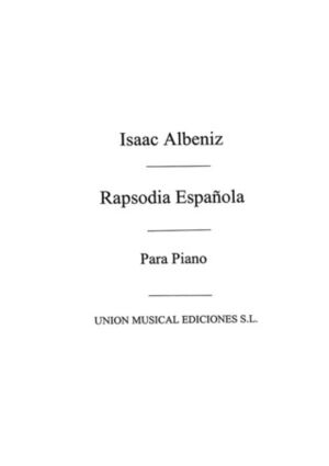 Rapsodia Espanola Op.70 for Piano