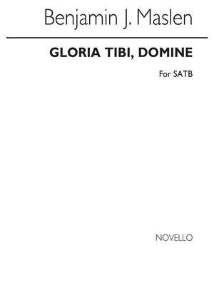 Gloria Tibi, Domine