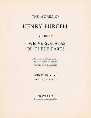 Twelve Sonatas Of Three Parts (Sonatas IV-VI)