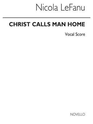 Christ Calls Man Home