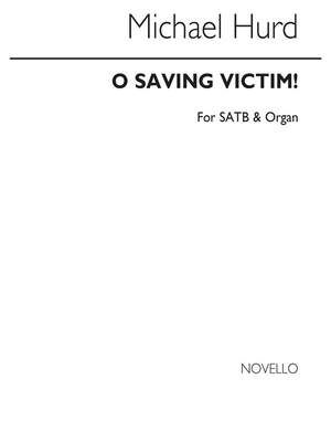 O Saving Victim