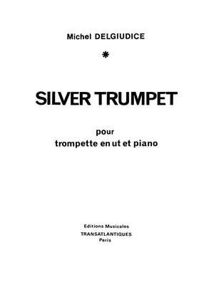 Silver Trumpet (trompeta)