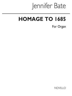 Homage to 1685 for Organ