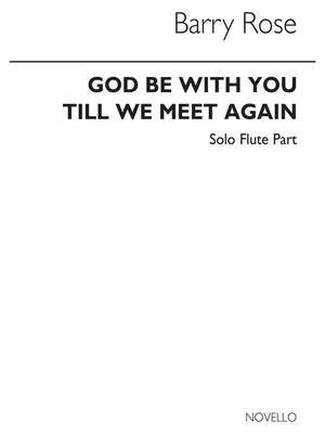 God Be With You Till We Meet Again (Flute Part)