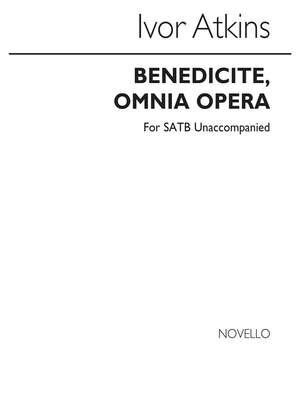 I Benedicite Omnia Opera