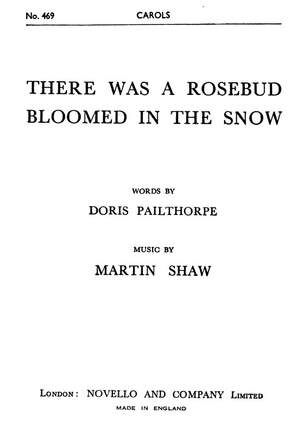 There Was A Rosebud Bloomed In The Snow