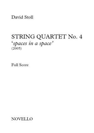 String Quartet No.4 - 'Spaces In A Space'