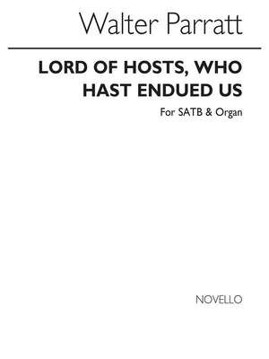 Lord Of Hosts Who Hast Endued Us (Hymn)