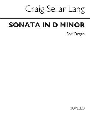 Lang Sonata In D Minor Organ