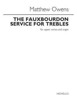 The Fauxbourdon Service For Trebles