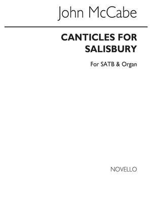 Canticles For Salisbury for SATB Chorus and