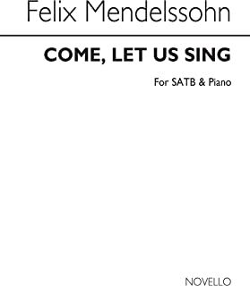 Come Let Us Sing