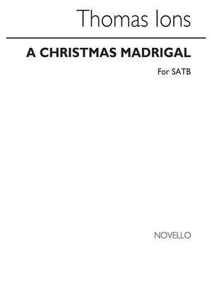 A Christmas Madrigal Satb