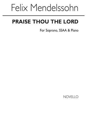 Praise Thou The Lord S/Ssaa/Piano