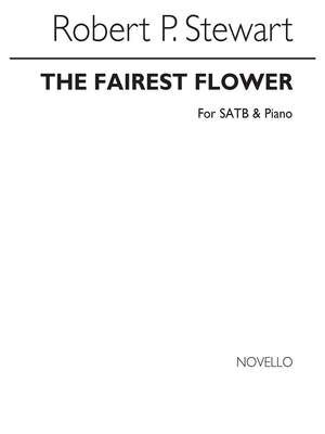 The Fairest Flower