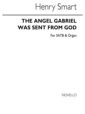 The Angel Gabriel Was Sent From God