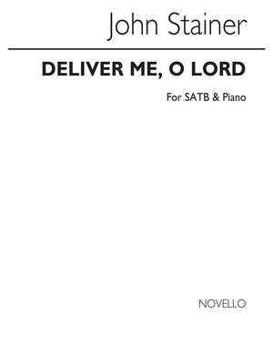 Deliver Me O Lord
