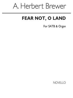 Fear Not O Land