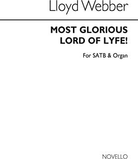 Most Glorious Lord Of Lyfe!