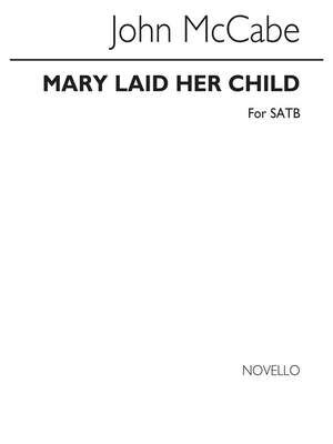 Mary Laid Her Child