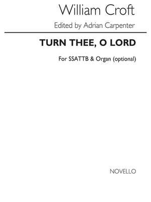 Turn Thee O Lord