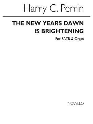 The New Year`s Dawn Is Brightening (Hymn)