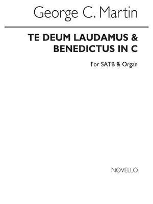 Te Deum Laudamus And Benedictus In C