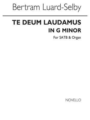 Te Deum Laudamus In G Minor