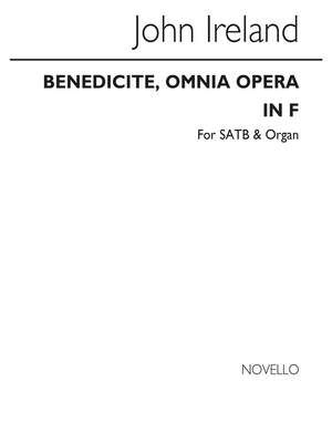 Benedicite Omnia Opera In F