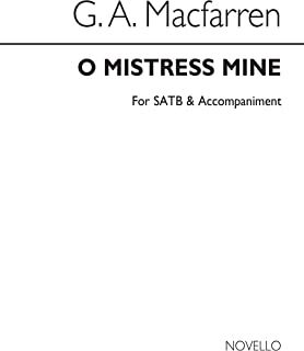 O Mistress Mine