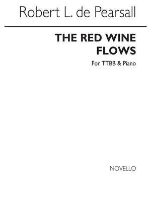 The Red Wine Flows