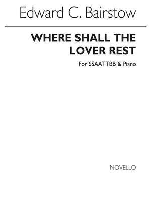 Where Shall The Lover Rest?