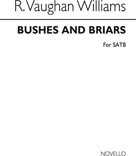 Bushes And Briars (SATB)