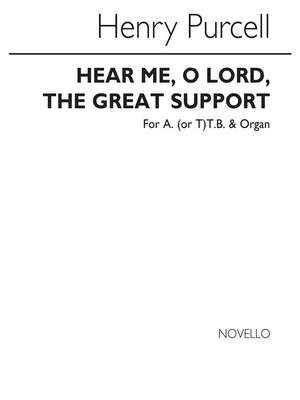 Hear Me, O Lord, The Great Support
