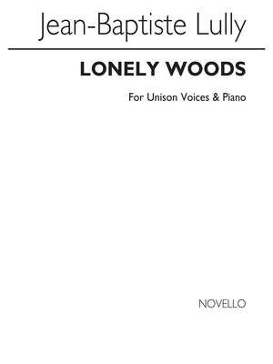 Lonely Woods (Bois Epais)
