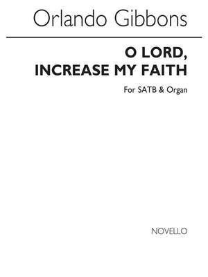 O Lord, Increase My Faith