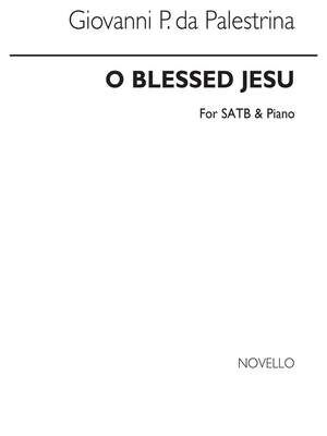 O Blessed Jesu