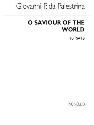 O Saviour Of The World